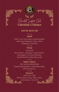 Multi-course farm-to-table Elevated Supper Club Valentine's dinner with wine pairings by Chef Brian DePaulis