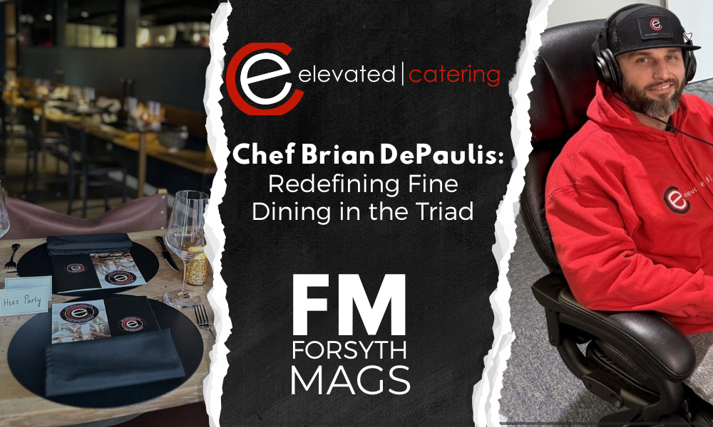 Chef Brian DePaulis: Redefining Fine Dining Winston-Salem